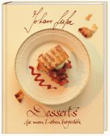 desserts die mein leben begleiteten von Johann Lafer - Das Dessert Kochbuch von Johann Lafer